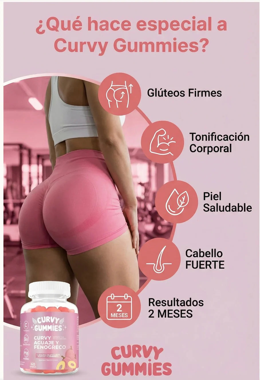 🍑 Curvy Gummies™ | El Secreto Natural para unas Curvas de Ensueño